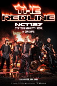 NCT 127 5TH TOUR ‘NEO CITY SEOUL – THE REDLINE’ in CINEMAS